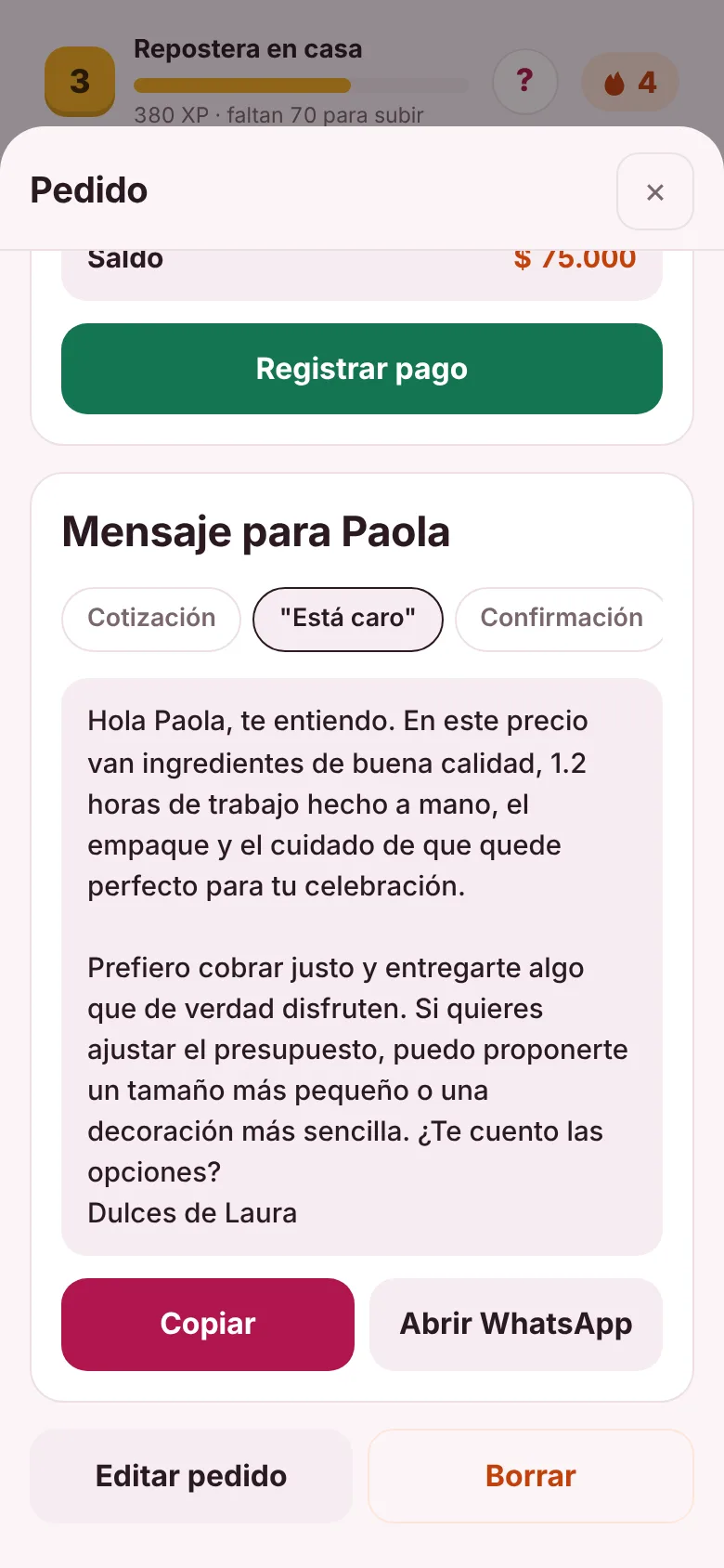 Pedido con mensaje listo para responder 'está caro'